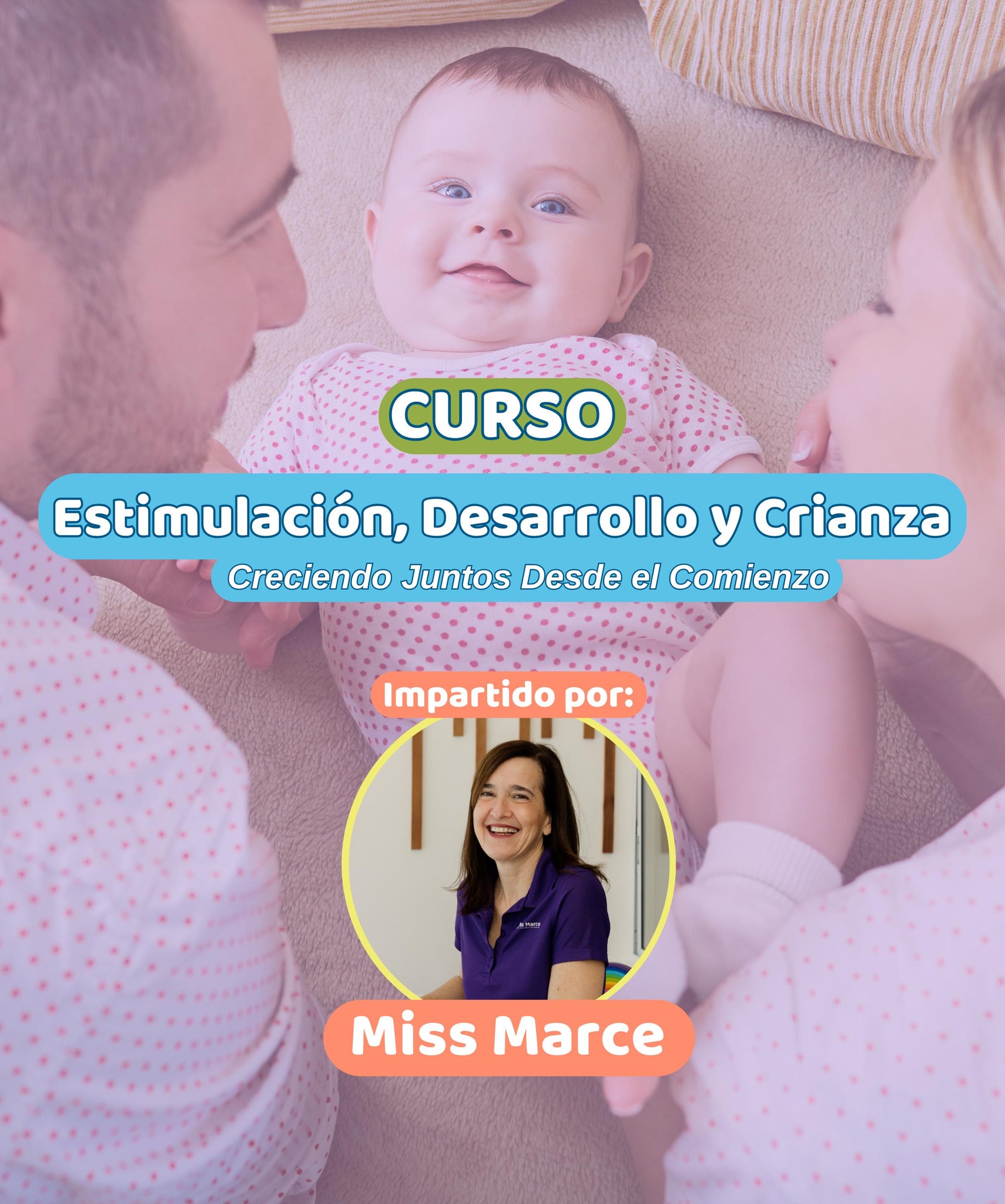 PREVENTA CURSO - ESTIMULACIÓN, DESARROLLO Y CRIANZA